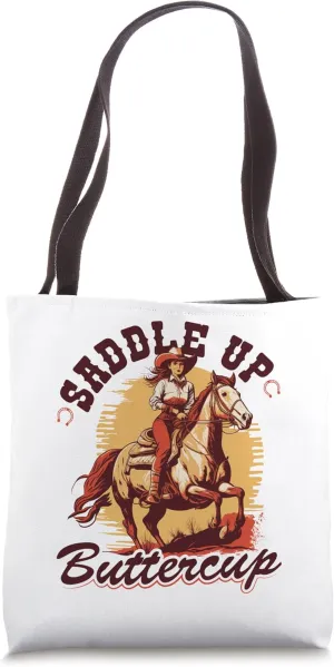 Country Saddle Up Buttercup, Bronc Horse Riding Cowgirl Tote Bag